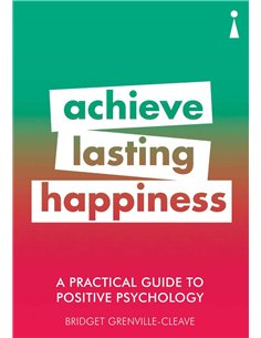 Achieve Lasting Happiness