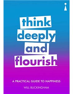 Think Deeply And Flourish