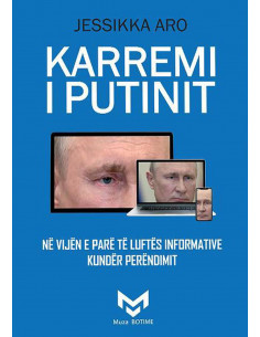 Karremi I Putinit Ne Vijen E Pare Te Luftes Informative Kunder Perendimit