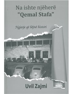 Na Ishte Njehere "qemal Stafa"