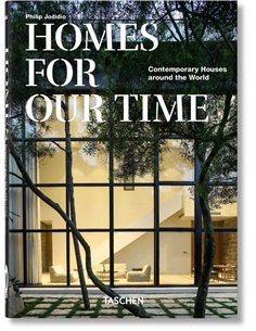 Homes For Our Time - Contemporary Houses Around The World